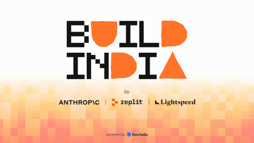 Build India: Anthropic x Replit x Lightspeed Hackathon | Devfolio